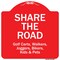 Signmission Designer Series Share Road, Red & White Heavy-Gauge Aluminum Sign, 18" x 18", RW-1818-9892 A-DES-RW-1818-9892 - alternate 1